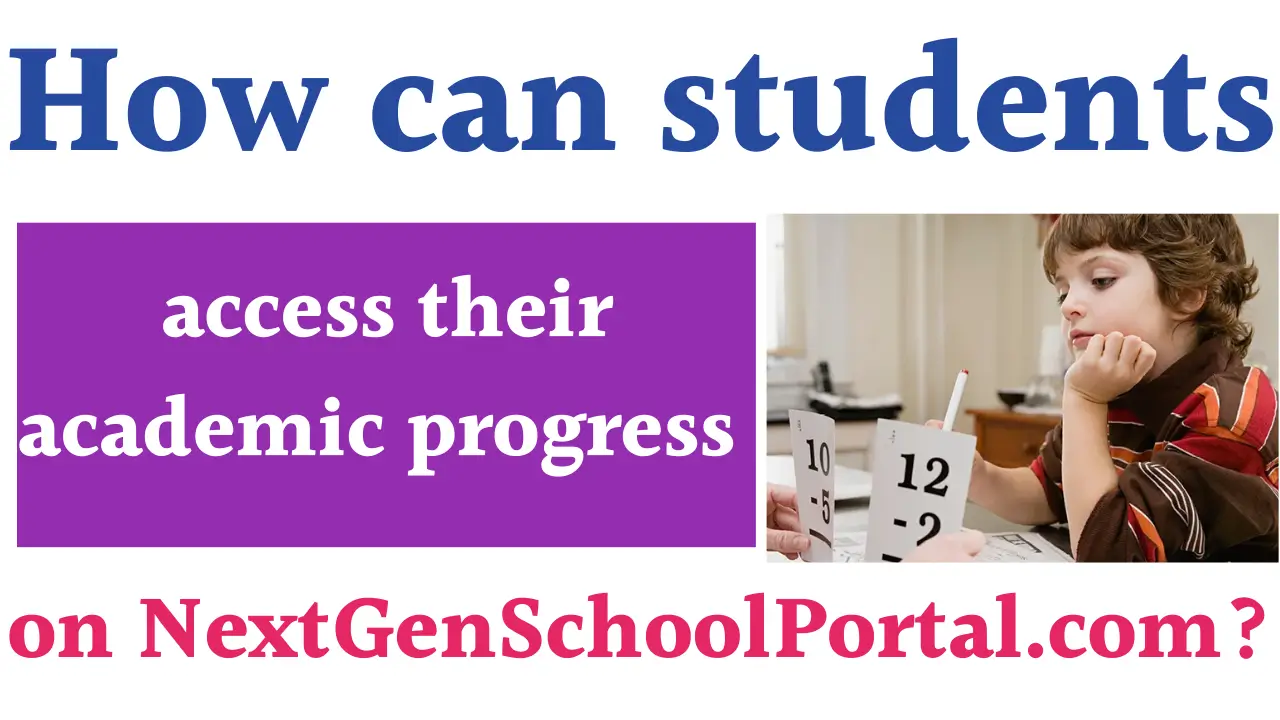 How can students access their academic progress