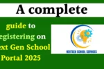 Next Gen School Portal 2025 Registration